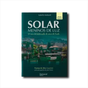 Solar Meninos de Luz - Edição Especial