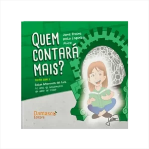 Quem contará mais?